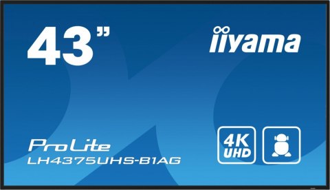 IIYAMA Monitor 42.5 cala ProLite LH4375UHS-B1AG, 24/7,IPS,ANDROID.11,4K,500cd/m2,WiFi,3xHDMI,DP,Daisy/Chain,2xUSB,2x10W,RJ45,iiSignage2