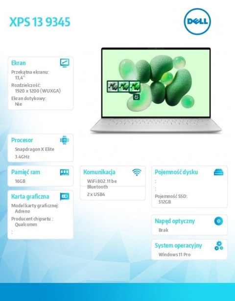 Dell Laptop XPS 13 9345 Win11Pro XELITE12C/16GB/512GB SSD/13.4 FHD+ AntiGlare/UMA GPU/FgrPr/FHD/IR Cam/Mic/WLAN + BT/Backlit Kb/3 Cel