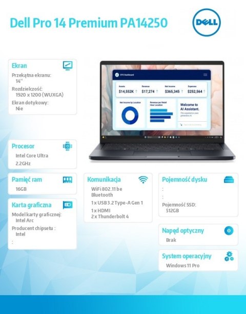 Dell Laptop Dell Pro 14 Premium PA14250 W11P Ultra 7 266V/16GB/512GB SSD G4/14.0 FHD+/Arc/FgrPr/Cams&Mic/WLAN+BT/BcklKb/3C/vPro/3YPS 