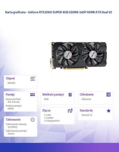 AFOX Karta graficzna Geforce RTX2060 SUPER 8GB GDDR6 3xDP HDMI ATX Dual V2