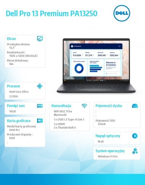 Dell Laptop Dell Pro 13 Premium PA13250/Ultra 7 266V/16GB/512GB SSD Gen4 CL35/13.3 FHD+/Arc/FgrPr/Cams&Mic/WLAN+BT/Backlit Kb/3C/vPro