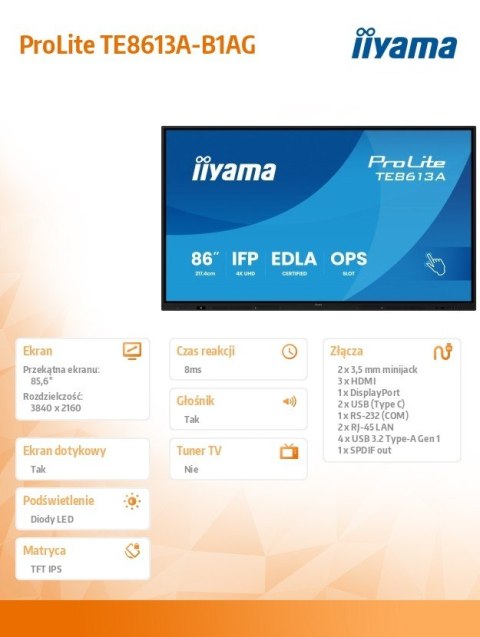 IIYAMA Monitor 86 cali TE8613A-B1AG INFRARED,40pkt,IPS,4K,7H,450cd/m2, WiFi,USB, ANDROID 14, Google EDLA,2x20W, UCHWYT CIENNY
