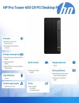 HP Inc. Komputer Pro Tower 400 G9 PCI i5-14500 512GB/16GB/W11P 9H7M8ET