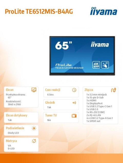 IIYAMA Monitor 65 cali TE6512MIS-B4AG 40pkt,IPS,4K,24/7,7H, ANDROID 14, RK3576, 8/128GB, EDLA, Essential