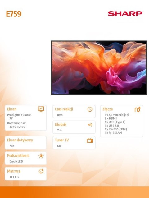 Sharp Monitor wielkoformatowy MultiSync E759 75 cali UHD 16/7 350cd/m2