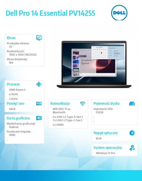 Dell Laptop Dell Pro 14 Essential PV14255 W11P Ryzen 5 220|16GB|512GB|AMD Radeon|FgrPr|WLAN+BT|14.0 FHD+|BcklKb|3C|65W|3YPS Carbon Bl