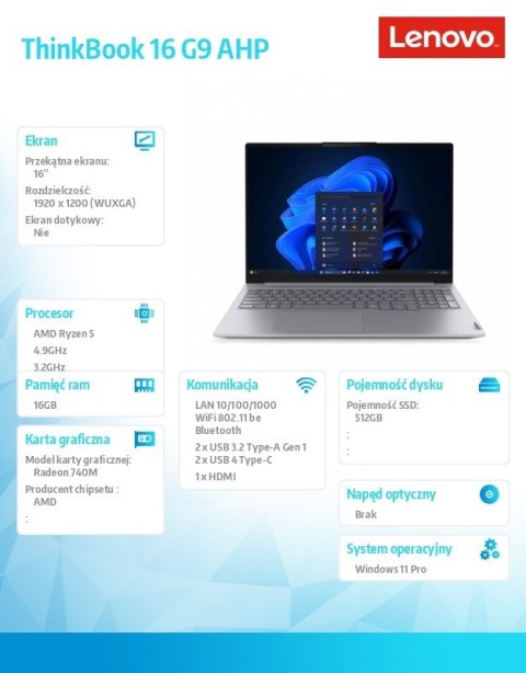 Lenovo Laptop ThinkBook 16 G9 21UT0077PB W11Pro 5 220/16GB/512GB/INT/16.0 WQXGA/Arctic Grey/1YR CI + 3YR OS + CO2 Offset